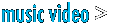 Music Video